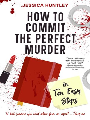 How to Commit the Perfect Murder in Ten Easy Steps - ebook